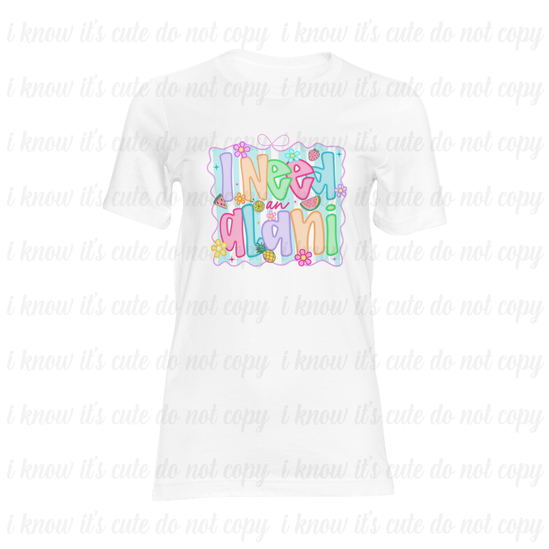 I Need an Al*ni T-Shirt