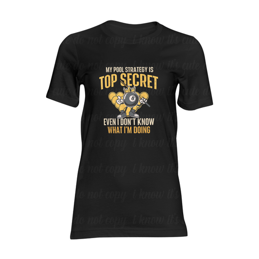 My Pool Strategy is Top Secret