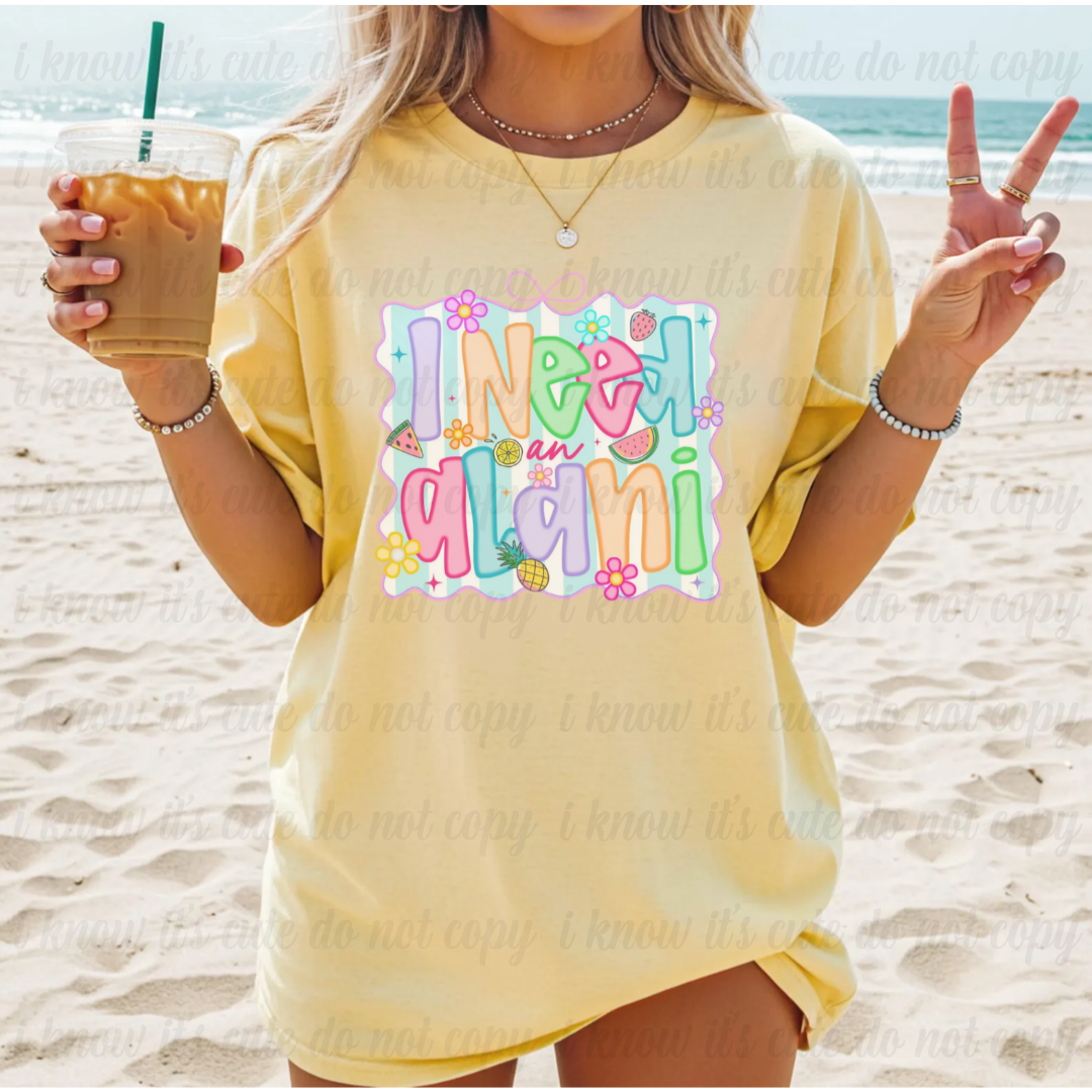 I Need an Al*ni T-Shirt